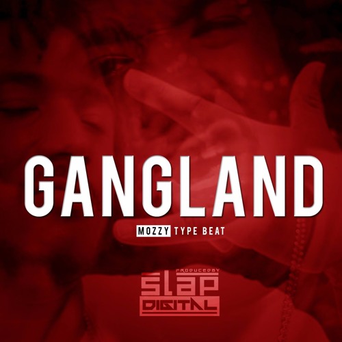 Stream Sold Gangland Mozzy X Nipsey Hussle X Yg Type Beat 2016 Stream Sold Gangland Mozzy X Nipsey Hussle X Yg Type Beat 2016