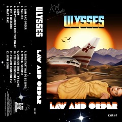 ULYSSES-LAW AND ORDER(KM RECORDS CASSETTE 9/9/16)