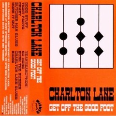 CHARLTON LANE-BURN THE RUBBER(ELECTRIC PENTACLE MIX)