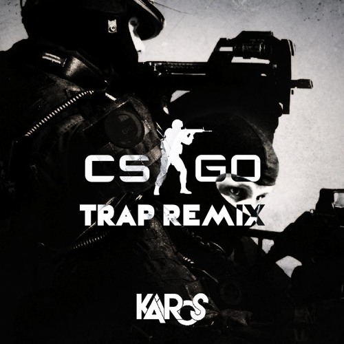 CS:GO Main Theme (KAiROS Trap Remix) (FREE DL)