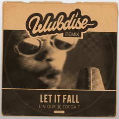 Cocoa X Lin Que - Let It Fall Children