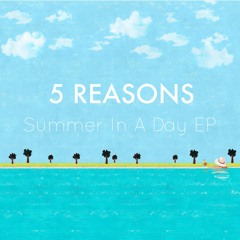 5 Reasons - Ocean Breeze feat. Le Flex
