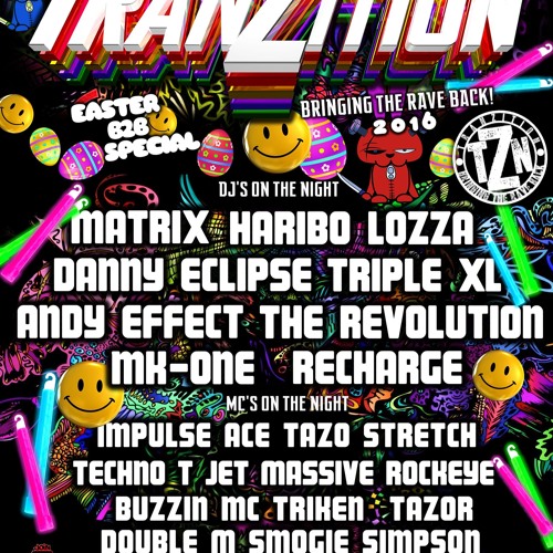 TranZitioN - *Easter B2B Special* - DJ Danny Eclipse - MC Rockeye B2b MC Triken
