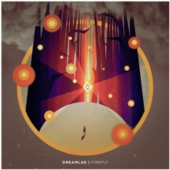 Dreamlag - Firefly (Navion Remix) [Free Release]