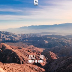 Concept Art - Keep It High
