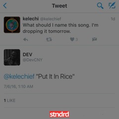 Put It In Rice (Freestyle)[Prod by OddCouple]
