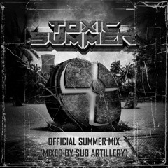 Toxic Summer Official Summer Mix
