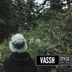 STYLSS Mix 068: VASSH