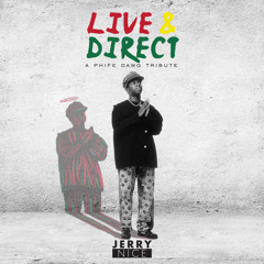 Live & Direct - A Phife Dawg Tribute