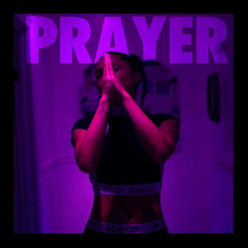 Tasha the Amazon - Prayer (Produced By Bass And Bakery)