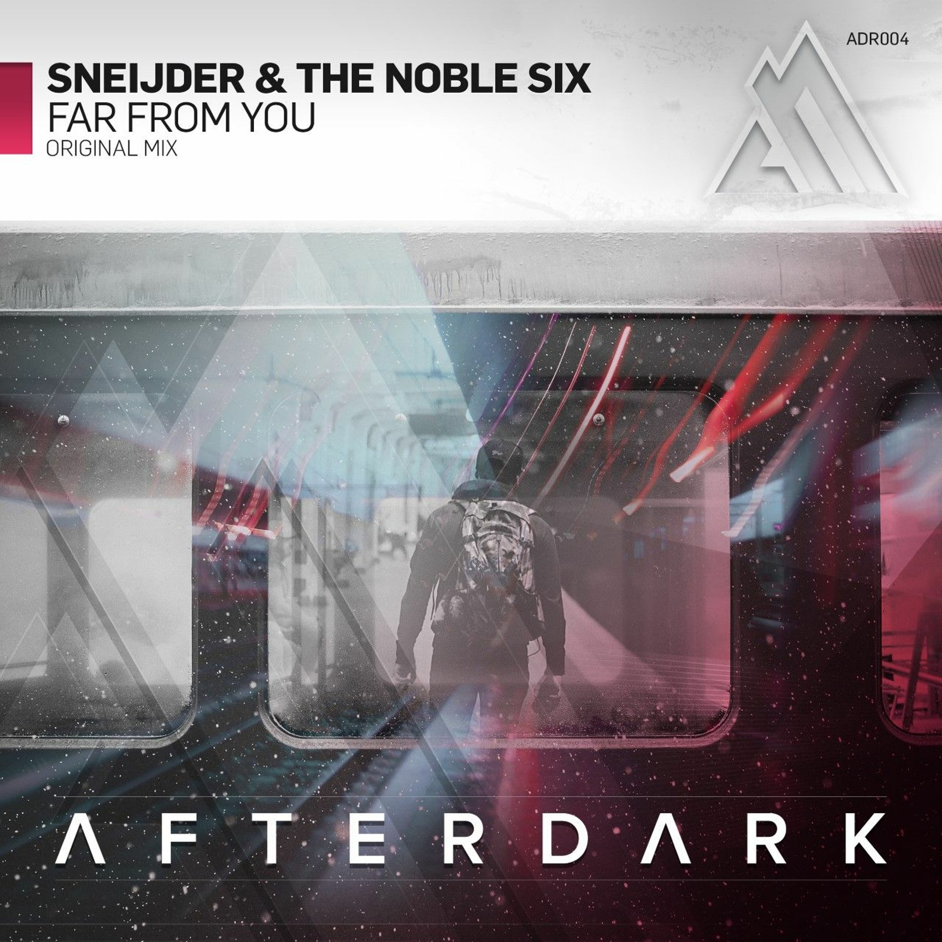Sneijder & The Noble Six - Far From You (Original Mix) [Afterdark]