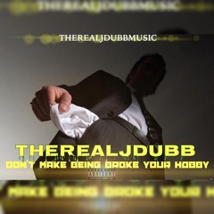 Don't make being broke your hobby