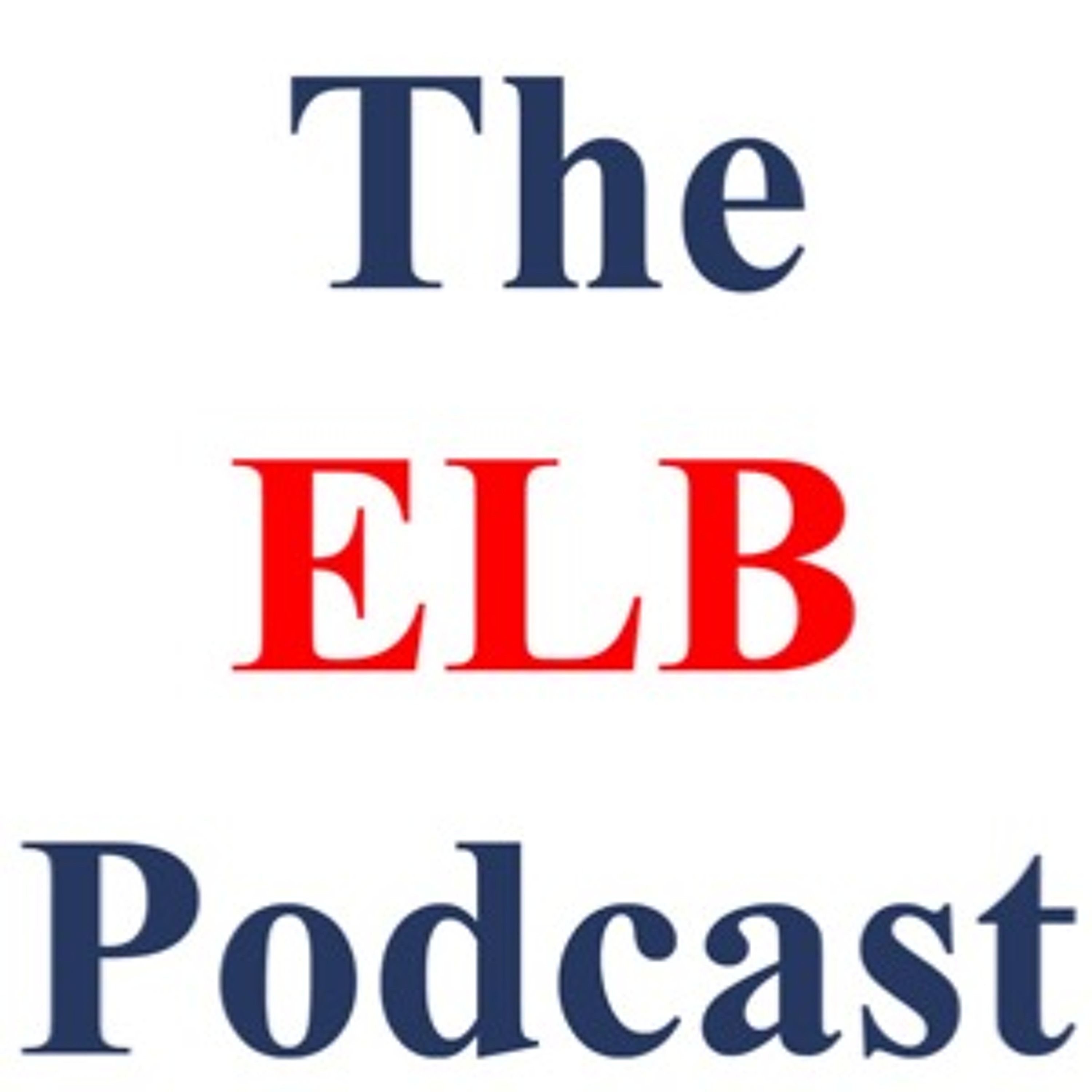 ELB Podcast