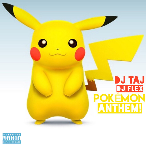 Pokemon - Dj Taj & Flex