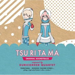 Tsuritama March