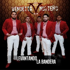 De Abajo a De La Riva (El Soldado Americano)- Vendetta Norteno