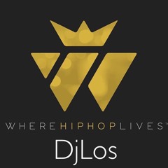 DjLos Where HipHop Lives Mix Vol.5