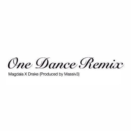 One Dance Remix (Produced by Massiv3)