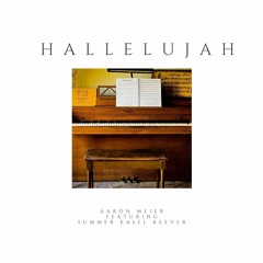 Hallelujah (feat. Summer Kasel Keever)