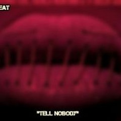 Tell Nobody