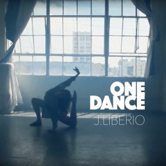 One Dance by Drake (Produced and covered by J. Liberio)