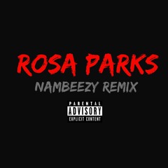 Rosa Parks (OutKast Remix)
