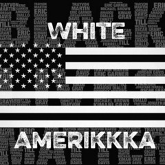 White Amerikkka(Produced By Canis Major)
