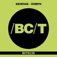 Srinivas - Oomph (Original Mix)