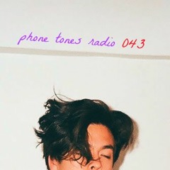 phone tones radio ep.043