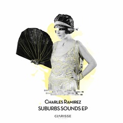 Charles Ramirez - The Big Bang (Original Mix) [Clarisse Records CR059]