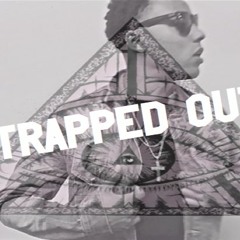 LAMES OFF ME [PROD. BY MARC CRISP] - TRAPPED OUT