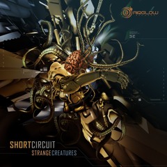 Short Circuit - Strange Creatures (EP Preview)OUT NOW!