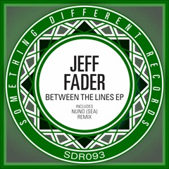 [SDR093] Jeff Fader - Vertigo (Original Mix) [SC Edit]