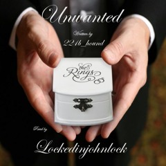 Unwanted by 221b_hound