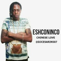 Eshconinco - Chinese Love