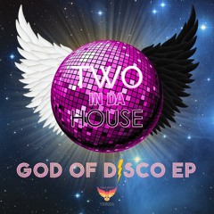 YBR006 : Two In Da House - God Of Disco (Original Mix)