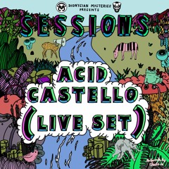 Sessions #38 - Acid Castello (Live Set)