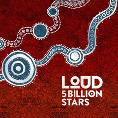 LOUD - 5 Billion Stars (Album Preview) - OUT NOW!