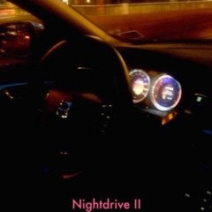 Nightdrive II mixtape 2011