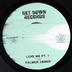 Palmer James - Love Me (Yasin Hazim Smooth Edit)