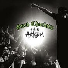 Good Charlotte-The Anthem