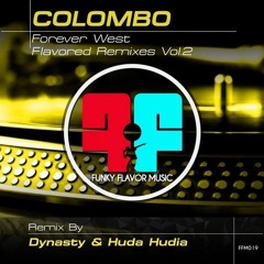 Colombo - Forever West (Dynasty & Huda Hudia Remix) FFM019