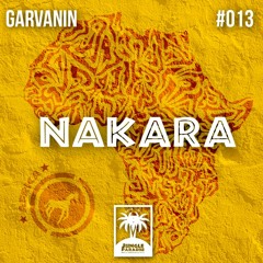 Garvanin - Nakara