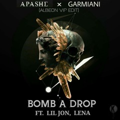 Apashe x Garmiani ft. Lil Jon, Lena - Bomb A Drop (Albeon ViP Edit)