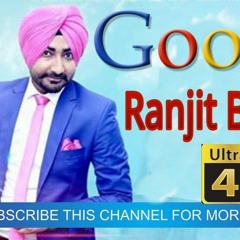 Google - Ranjit Bawa Ft.Desi Routz