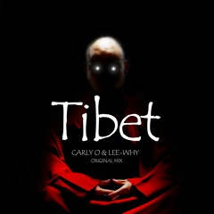 Tibet - Carly O & Lee-why