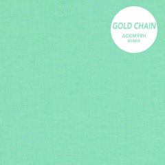 Gosh Pith - Gold Chain (AceMyth Remix)