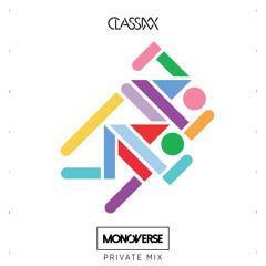 Classixx - Borderline (Monoverse Private Mix) [FREE DOWNLOAD]
