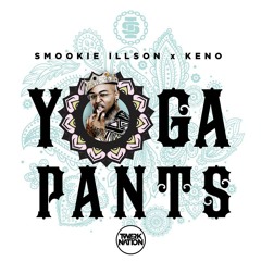 Smookie Illson x Keno - Yoga Pants - FREE DOWNLOAD