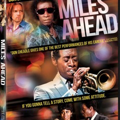 Miles Ahead DVD re: Miles Davis